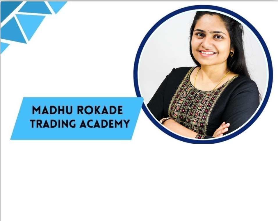 Madhu rokade trading academy